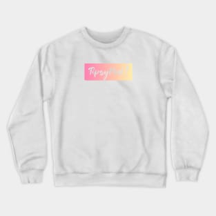 TipsyPod! Crewneck Sweatshirt